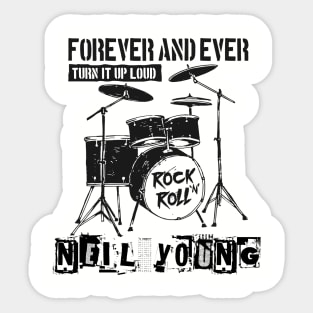 neil young forever and ever Sticker